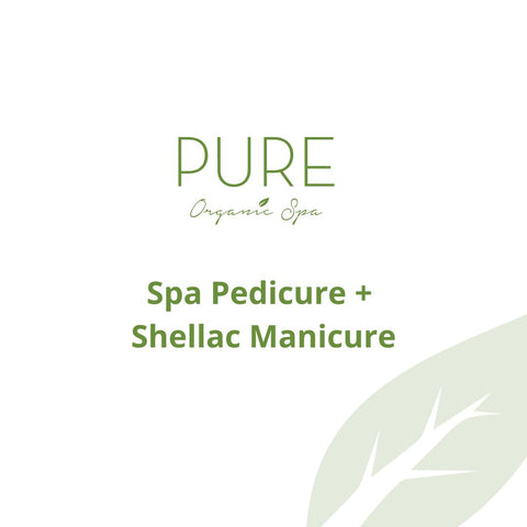 Spa Pedicure & Shellac Manicure